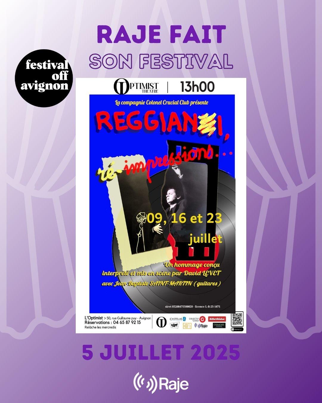 RAJE FAIT SON FESTIVAL JOUR #5 David Levet pour REGGIANI RE-IMPRESSIONS